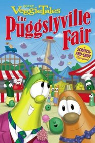 The Puggslyville Fair: A Scratch-And-Sniff Storybook (Veggietales)