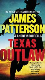 Texas Outlaw (A Texas Ranger Thriller, 2)