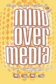 Mind Over Media