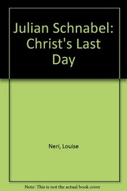 Christ's Last Day