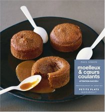 Moelleux et coeurs coulants (French Edition)