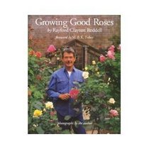 Growing Good Roses