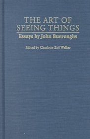 The Art of Seeing Things: Essays