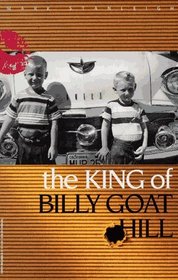 The King of Billy Goat Hill : A Novel