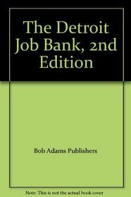 The Detroit Job Bank, 2nd Edition