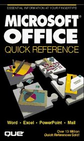 Microsoft Office Quick Reference (Que Quick Reference)