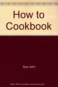 The How-To Cookbook