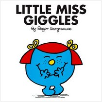 Little Miss Giggles (Mr. Men and Little Miss)