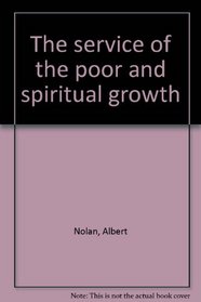 The Service of the Poor and Spiritual growth (CIIR Justice Papers No. 6)