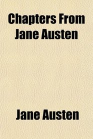 Chapters From Jane Austen