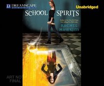 School Spirits: A Hex Hall Novel
