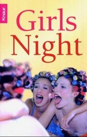 Girls Night: wie Frauen lastern und lachen (German Edition)
