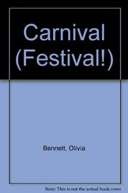 Carnival (Festival!)