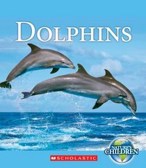 Dolphins (Nature's Children)