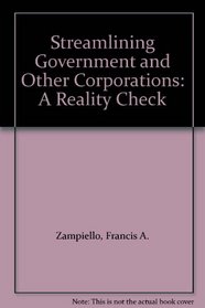 Streamlining Government and Other Corporations: A Reality Check