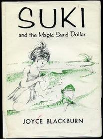 Suki and the Magic Sand Dollar (Unabridged) (Recommended for listeners ages 6 and up)