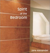 Spirit of the Bedroom (Spirit of the Home)