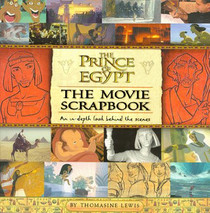 The Movie Scrapbook (Prince of Egypt)