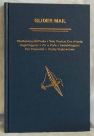 Glider Mail: An Aerophilatelic Handbook