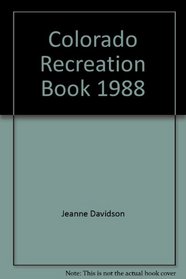 The Colorado Recreation Book