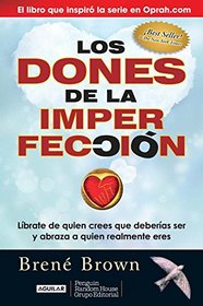 Los dones de la imperfeccin (Spanish Edition)