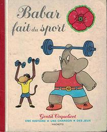 Babar fait du sport (Gentil coquelicot) (French Edition)