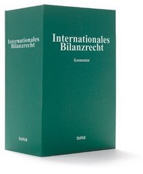 Internationales Bilanzrecht, Kommentar, m. CD-ROM (Pflichtabnahme)