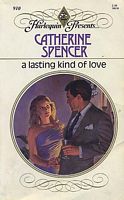 A Lasting Kind of Love (Harlequin Presents, No 910)