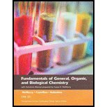 Fundamentals of General, Organic, and Biological Chemistry with Solutions Manual prepared by Susan E McMurry