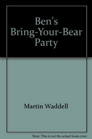 Ben's Bring-your-Bear Party