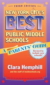 New York City's Best Public Middle Schools: A Parents' Guide