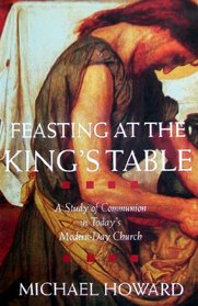 Feasting at the king's table