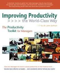Improving Productivity, The World-Class Way