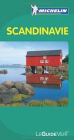 Michelin Green Guide; Scandinavie (Scandinavia) (in French) (French Edition)