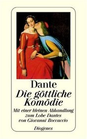 Die gttliche Komdie. Aus dem Italienischen von Philaletes (Knig Johann von Sachsen). Mit zahlreichen Bildern von Gustave Dor. Mit einer Kleinen Ab ... obe Dantes von Giovanni Boccaccio. (2. Aufl.)