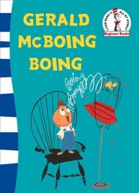 Gerald McBoing Boing: Green Back Book (Beginner Books)