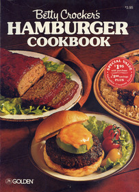 Betty Crocker's Hamburger Cookbook