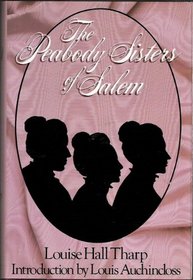 The Peabody Sisters of Salem