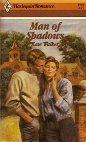 Man of Shadows (Harlequin Romance, No 2920)