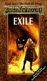 Exile (Forgotten Realms: Dark Elf Trilogy, Book 2)