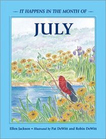 July (It Happens in the Month of...) (It Happens in the Month of)