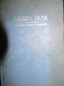 The Green Dusk: Selected Poems
