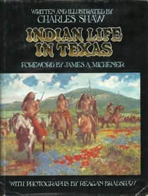 Indian Life in Texas
