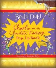 Charlie and the Chocolate Factory Pop-Up Book