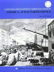 Language Development Through Content: America, After Independence