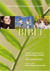 Power for Life Bible: From the Crystal Cathedral
