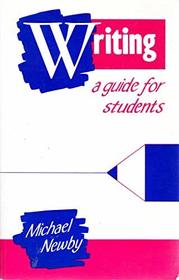 Writing: A Guide for Students