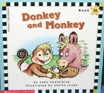 Donkey and Monkey (Scholastic phonics readers)