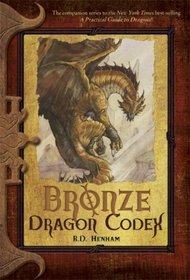 Bronze Dragon Codex (Dragonlance: the New Adventure)