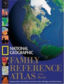 National Geographic Family Reference Atlas of the World (National Geographic)